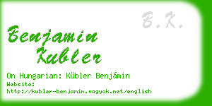 benjamin kubler business card