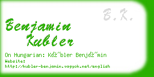 benjamin kubler business card